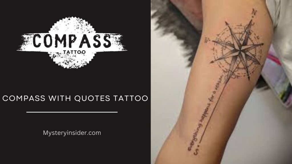 Image of Compass with Quotes Tattoo