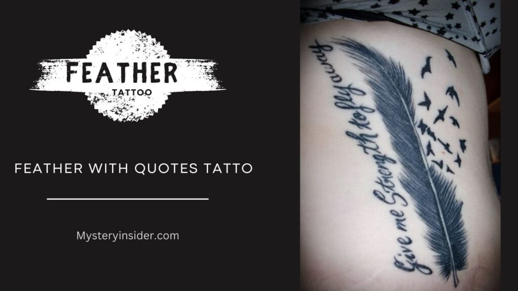 Feather with Quotes or Words TATTOO